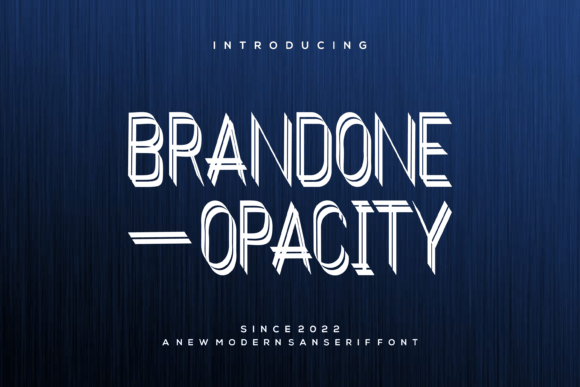 Brandone Opacity: A Modern Display Font for Digital Creatives