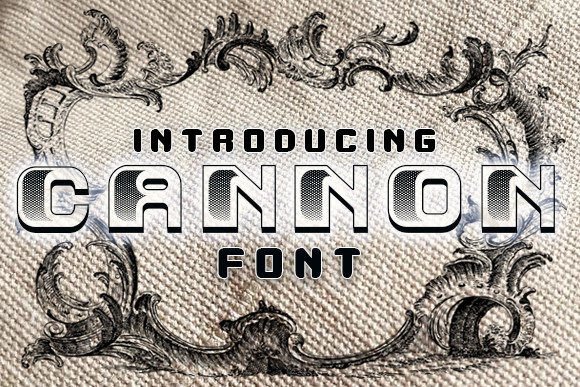 Cannon Font for Handmade Creations