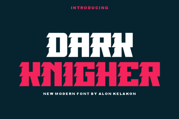 Dark Knigher: A Modern Display Font for Handmade Creations