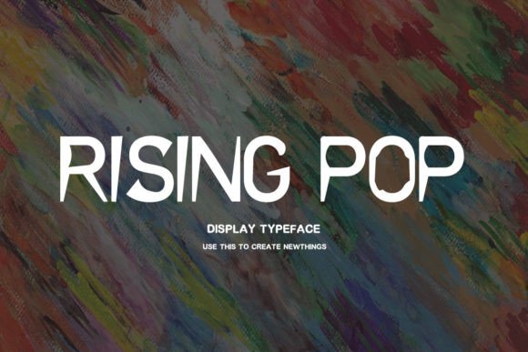 Rising Pop: A Playful Typeface for Modern Editorial Design