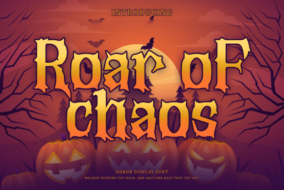 Roar of Chaos: A Spooky Display Font for Editorial Projects