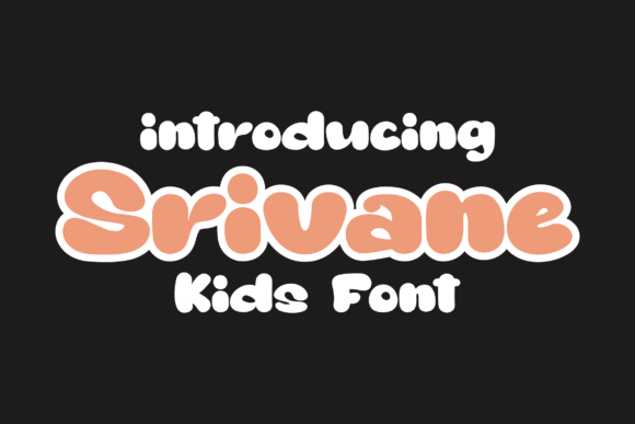 Srivane Kids Font for Handmade Creations