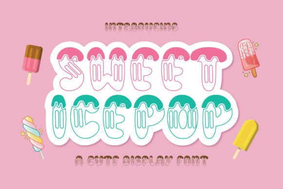 Sweet Ice Pop: A Font That Adds Personality to Your Brand
